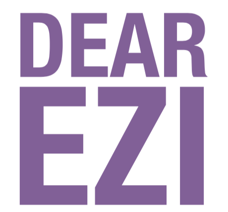 Dear Ezi