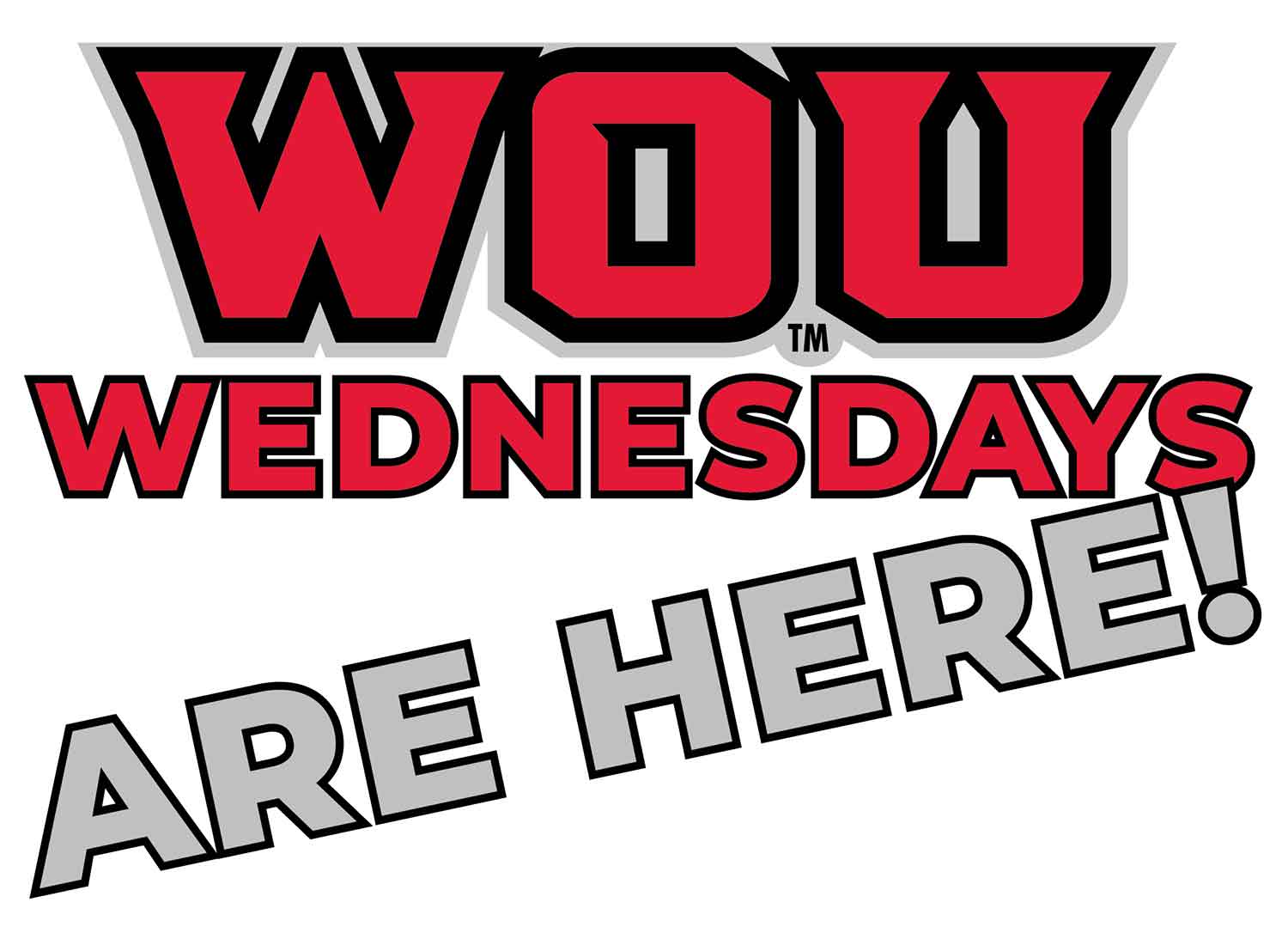 WOU-Wednesdays WOU Wednesdays are here!